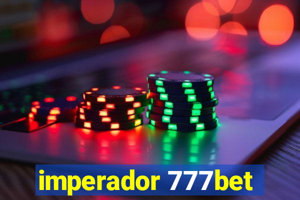 imperador 777bet