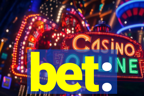 bet: