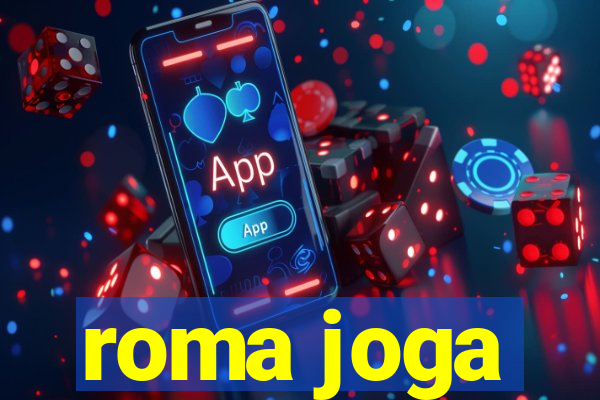 roma joga