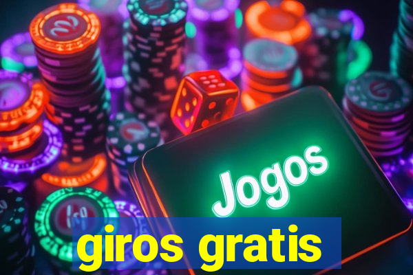 giros gratis