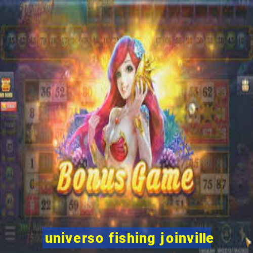 universo fishing joinville