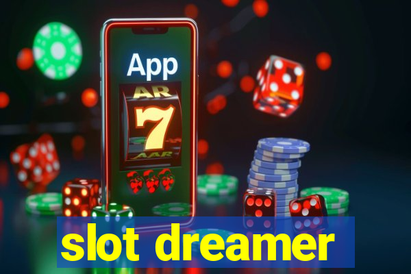 slot dreamer