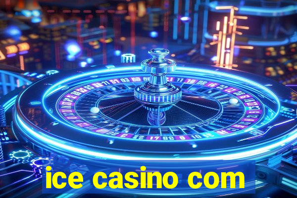 ice casino com