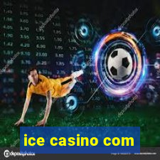 ice casino com