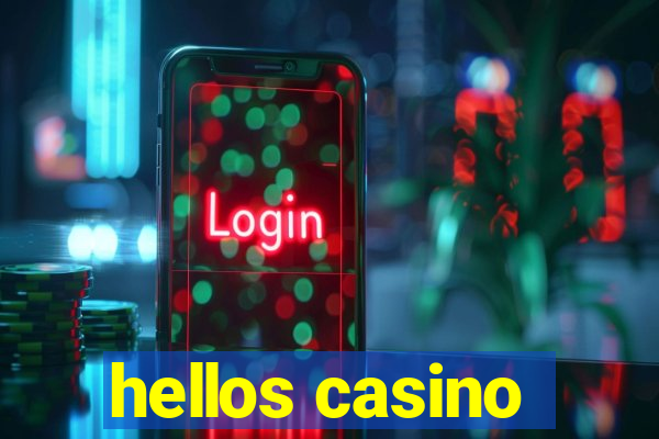 hellos casino