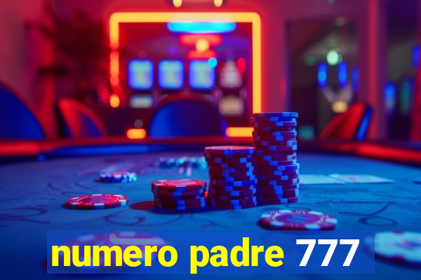 numero padre 777