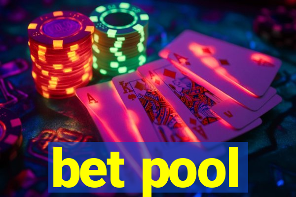 bet pool