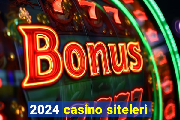 2024 casino siteleri