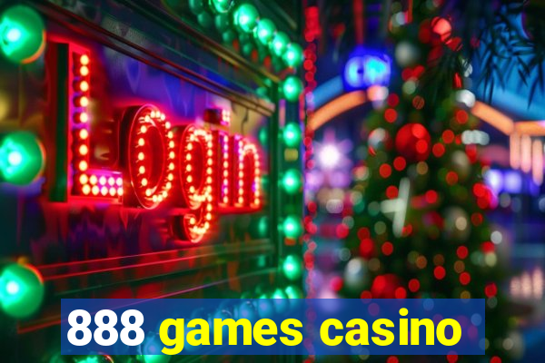 888 games casino