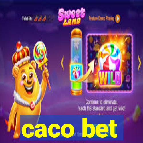 caco bet