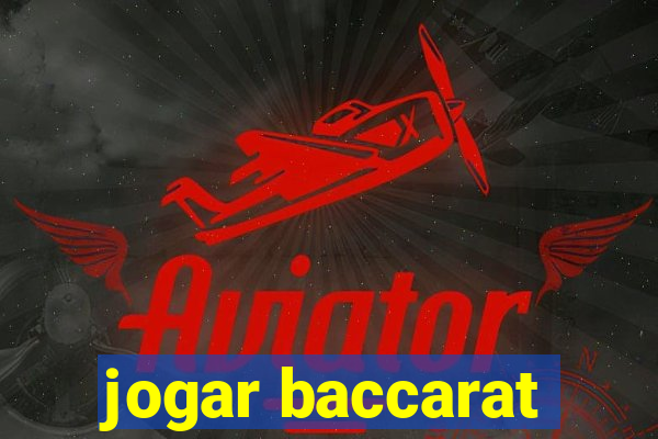 jogar baccarat