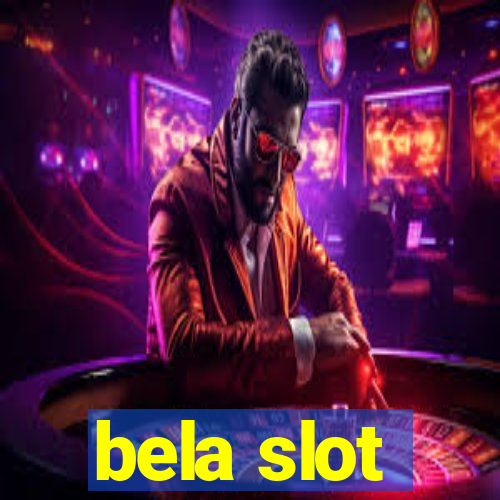 bela slot