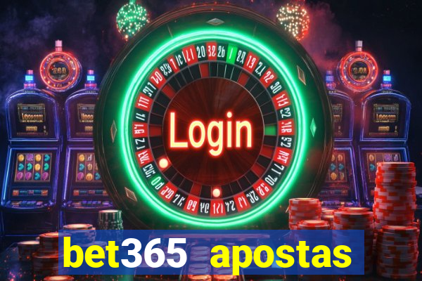 bet365 apostas online futebol