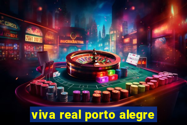 viva real porto alegre