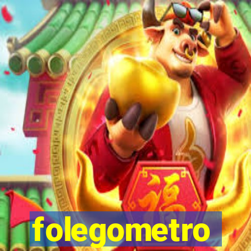 folegometro