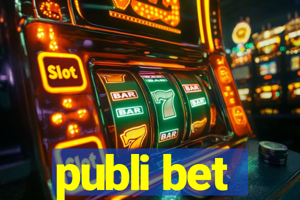 publi bet