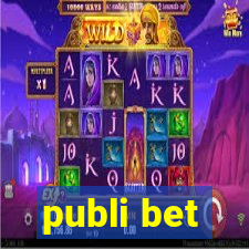 publi bet