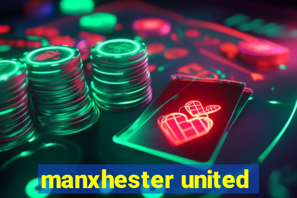 manxhester united