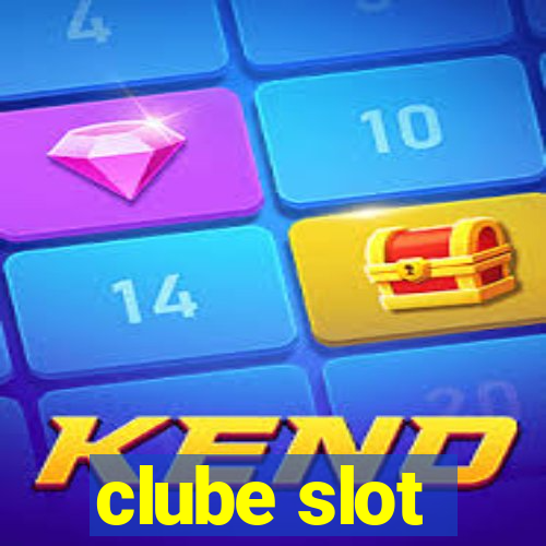 clube slot