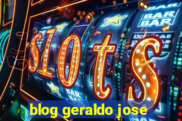 blog geraldo jose