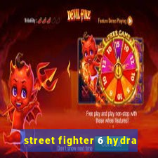 street fighter 6 hydra