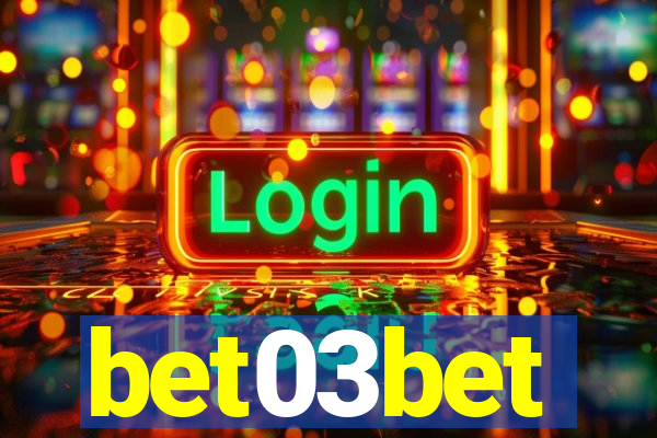 bet03bet