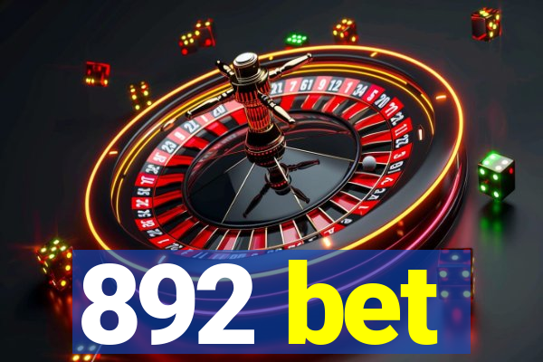 892 bet