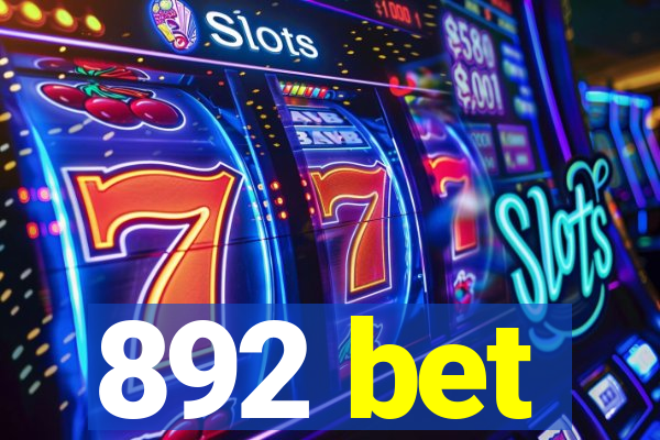 892 bet