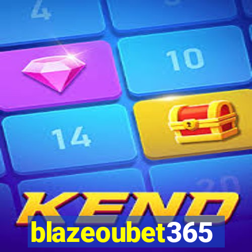 blazeoubet365