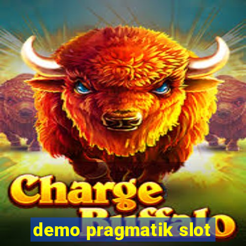 demo pragmatik slot