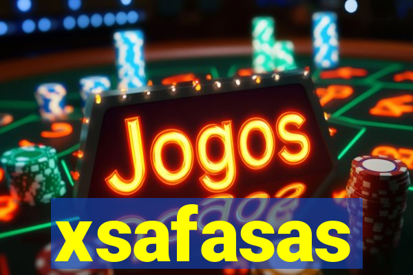 xsafasas