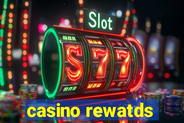 casino rewatds