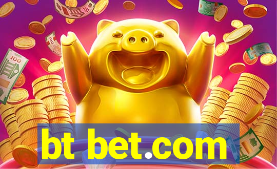 bt bet.com