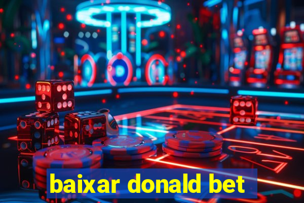 baixar donald bet