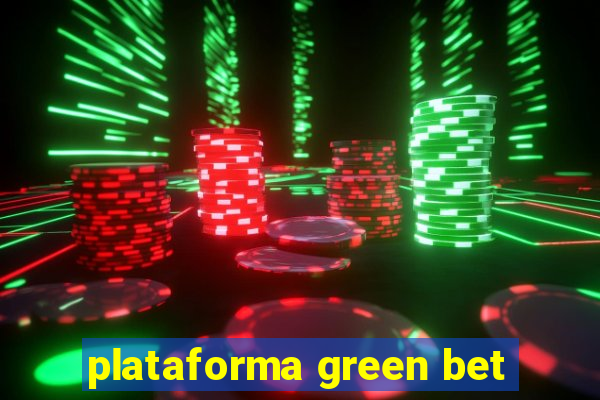 plataforma green bet