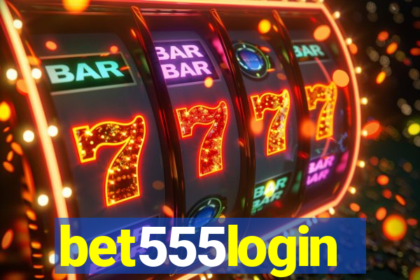 bet555login