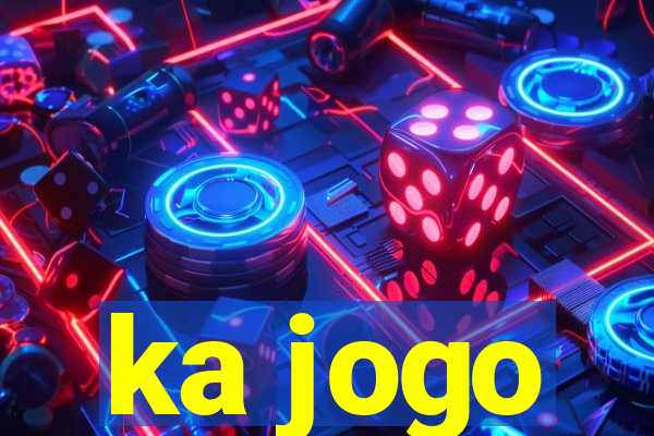 ka jogo