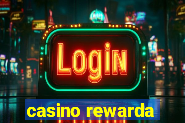 casino rewarda