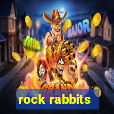 rock rabbits