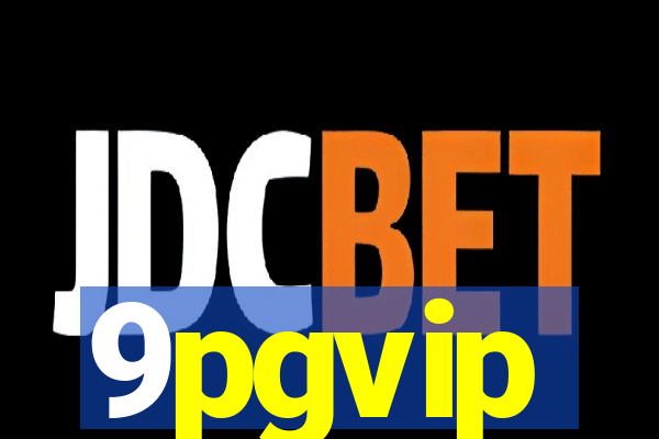 9pgvip