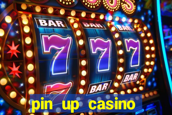 pin up casino bonus code