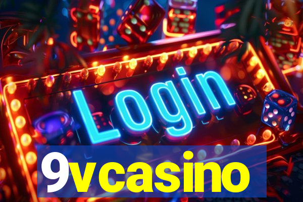 9vcasino