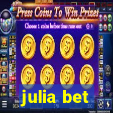 julia bet