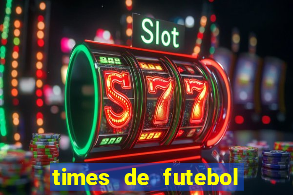 times de futebol para colorir