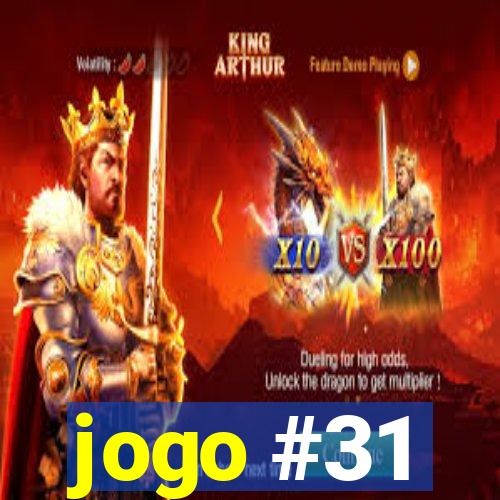 jogo #31