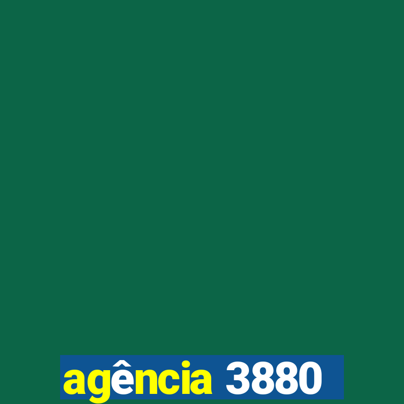 agência 3880