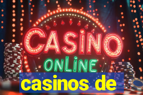 casinos de