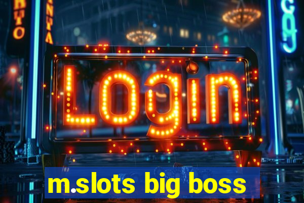 m.slots big boss