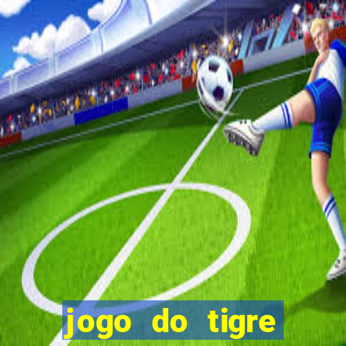 jogo do tigre fortune tiger demo