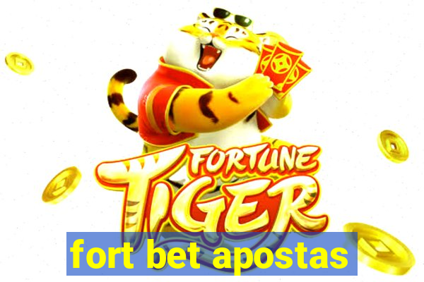 fort bet apostas